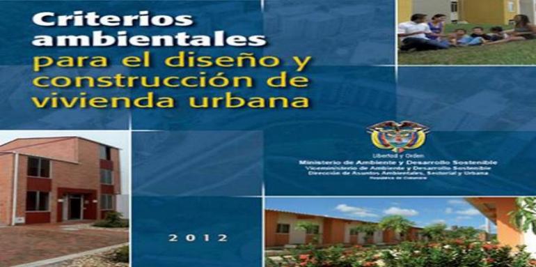 Nueva herramienta sobre criterios ambientales para el diseño y construcción de vivienda urbana